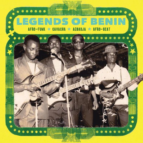 Legends Of Benin – Various Artists