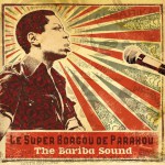 Orchestre Super Borgou De Parakou – The Bariba Sound (1970-1976)