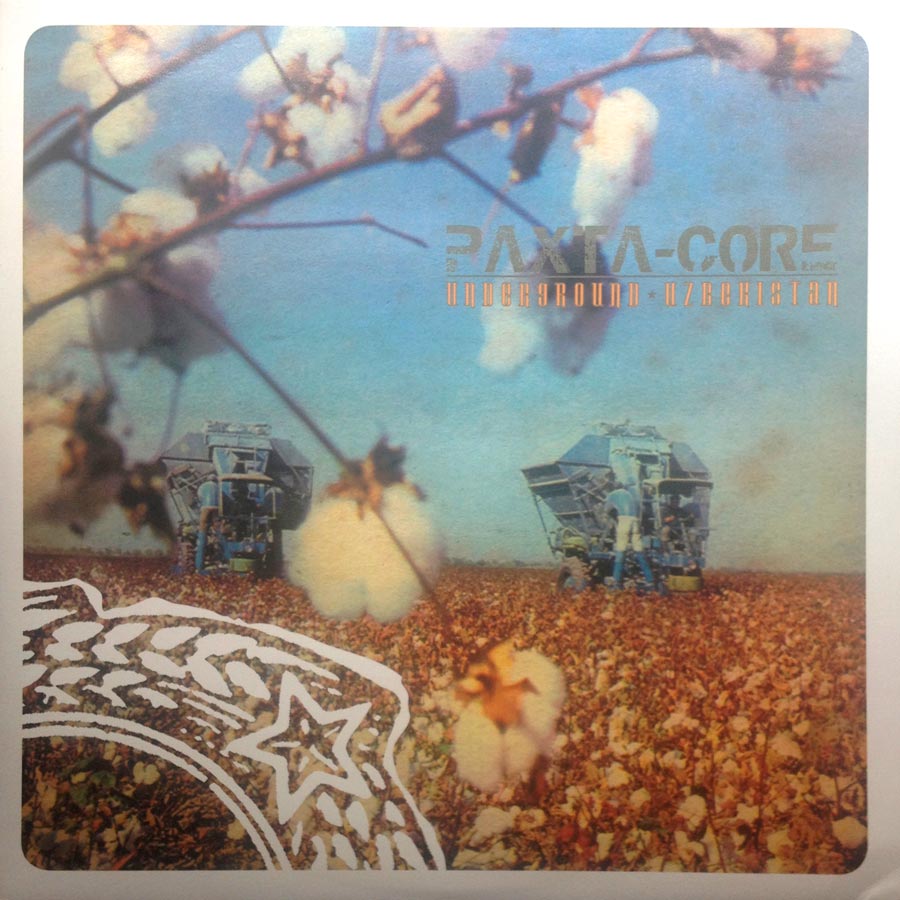 Paxta-Core: Underground Uzbekistan – Various Artists