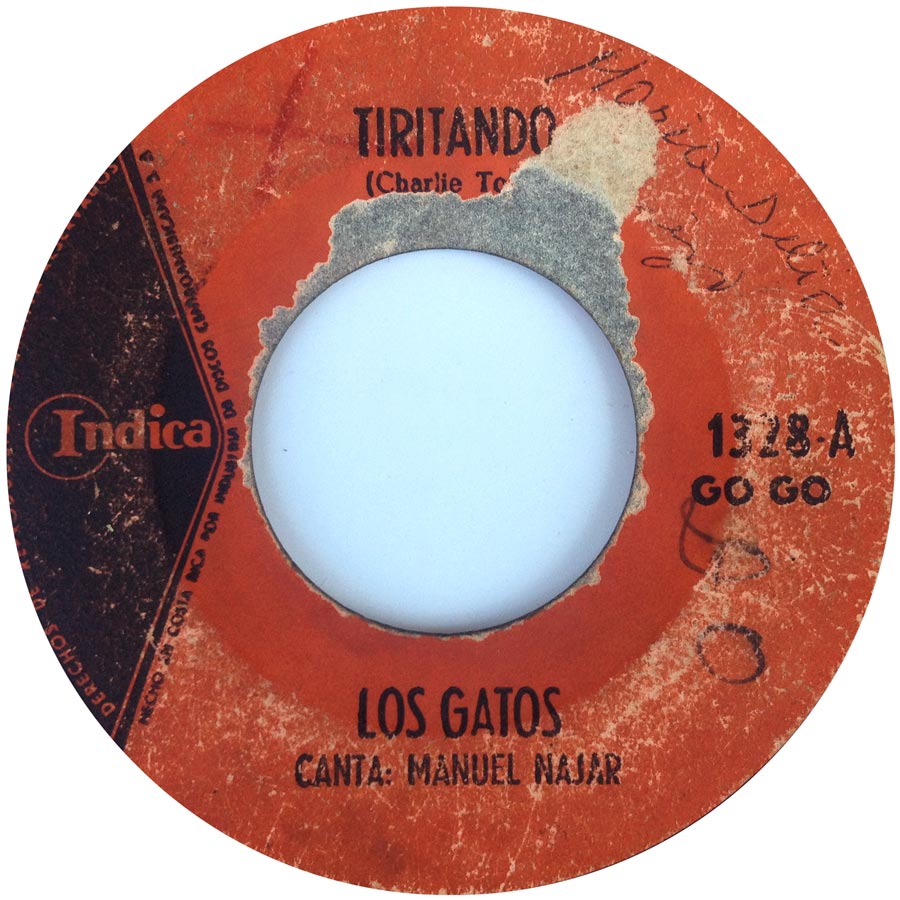 Los Gatos – Tiritando / Ven Que Estoy Hirviendo